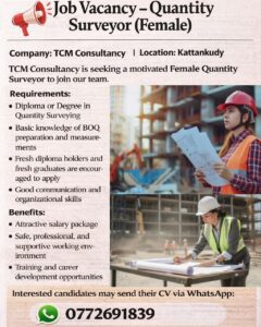 Quantity Surveyor (Female) At Tcm Consultancy Kattankudy