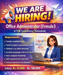 Ladies Office Administrator Tcm Consultancy Kattankudy
