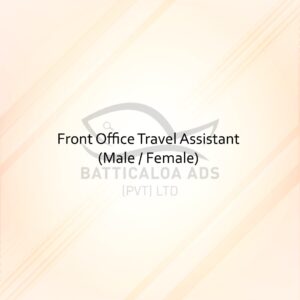Travel Assistant Vacancies Kattankudy