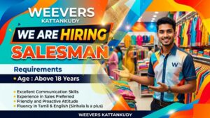 Vacancies In Weevers At Kattankudy